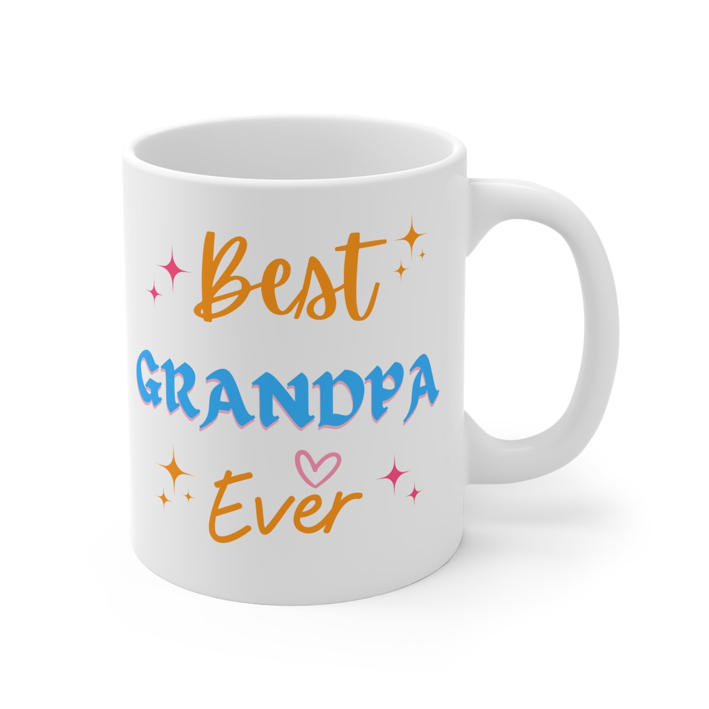 Best Grandpa Ever - Ceramic Mugs -  (11oz\15oz\20oz)