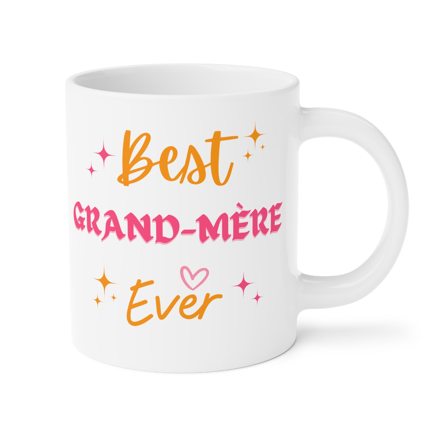 French - Best Grand-Mère Ever - Ceramic Mugs (11oz\15oz\20oz)